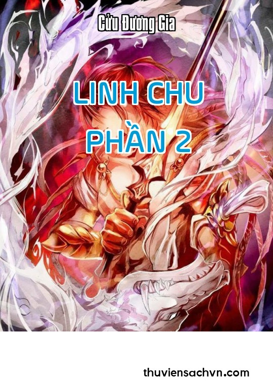 LINH CHU - PHẦN 2