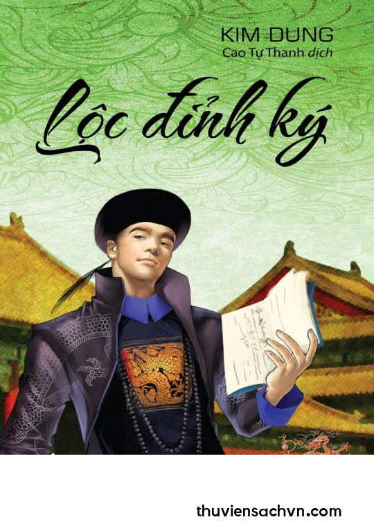 LỘC ĐỈNH KÝ - PHẦN 1