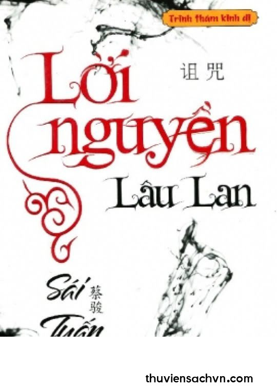 LỜI NGUYỀN LÂU LAN