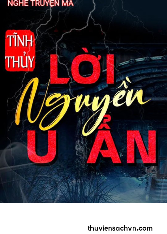 LỜI NGUYỀN U ẨN