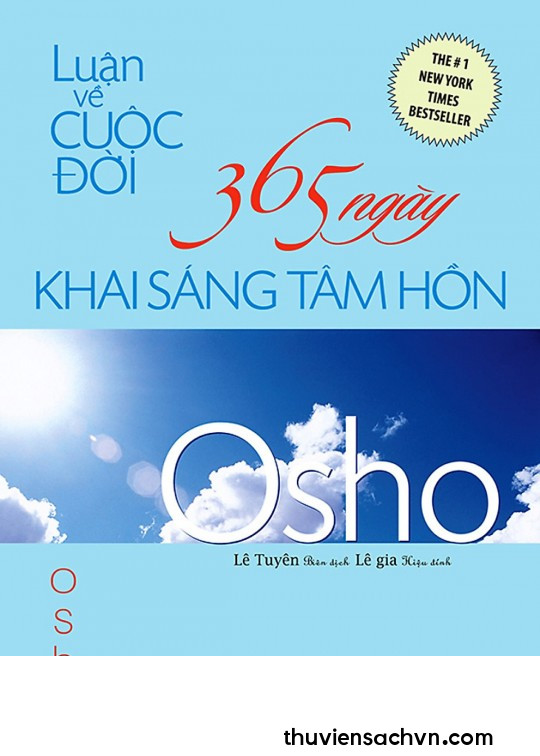 LUẬN VỀ CUỘC ĐỜI - 365 NGÀY KHAI SÁNG TÂM HỒN