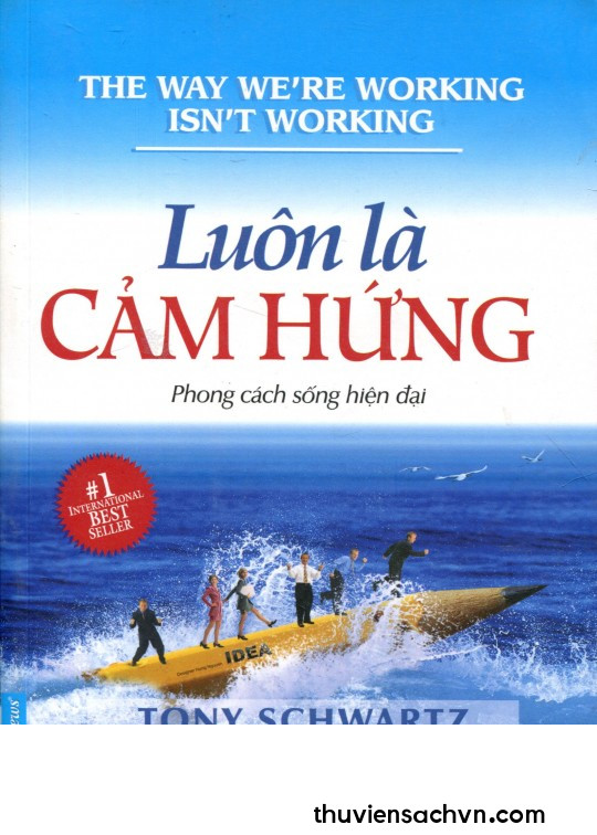 LUÔN LÀ CẢM HỨNG - PHONG CÁCH SỐNG HIỆN ĐẠI