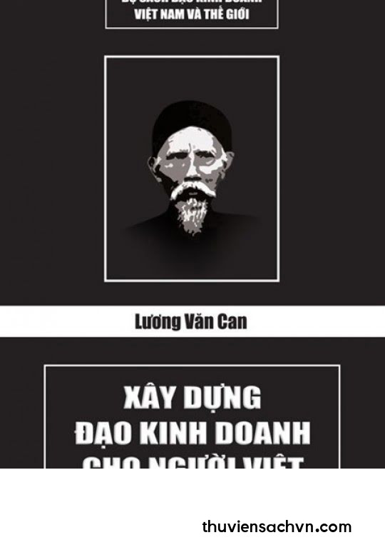 LƯƠNG VĂN CAN - XÂY DỰNG ĐẠO KINH DOANH CHO NGƯỜI VIỆT