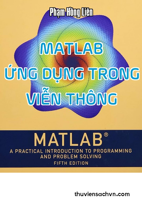 MATLAB ỨNG DỤNG TRONG VIỄN THÔNG