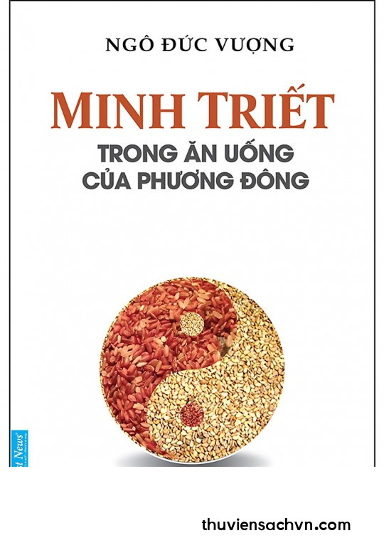 MINH TRIẾT TRONG ĂN UỐNG PHƯƠNG ĐÔNG