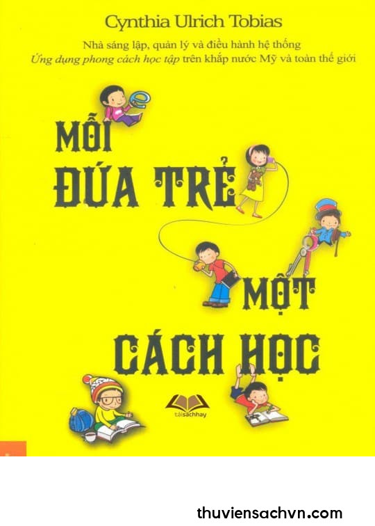 MỖI ĐỨA TRẺ MỘT CÁCH HỌC