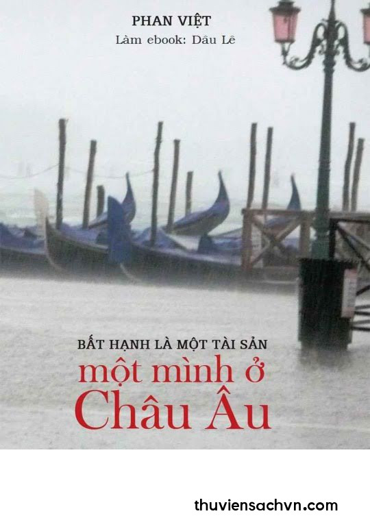 MỘT MÌNH Ở CHÂU ÂU