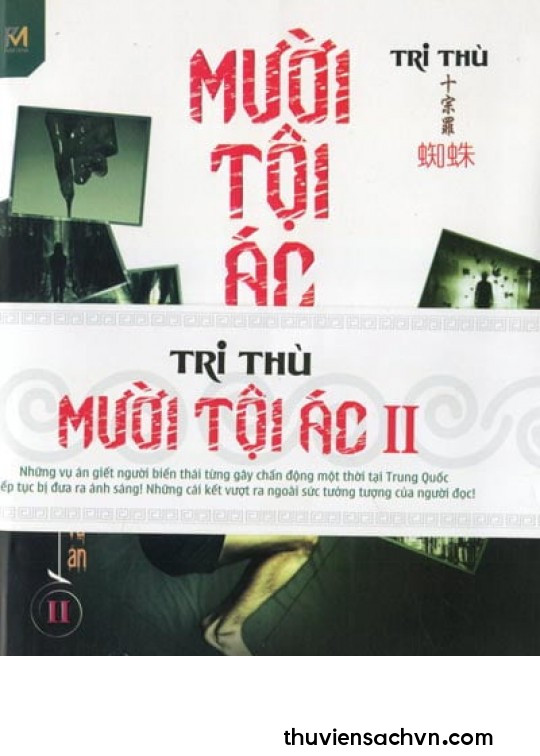 MƯỜI TỘI ÁC - TẬP 2