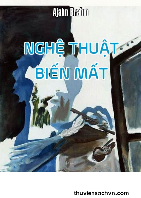 NGHỆ THUẬT BIẾN MẤT