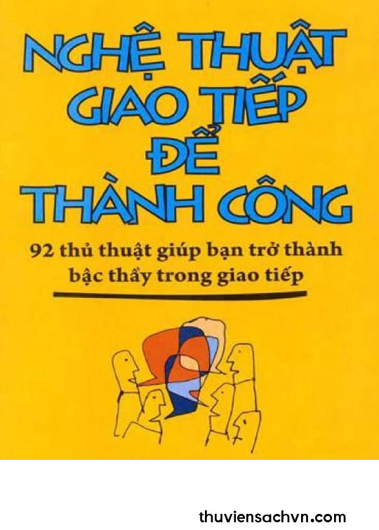 NGHỆ THUẬT GIAO TIẾP ĐỂ THÀNH CÔNG