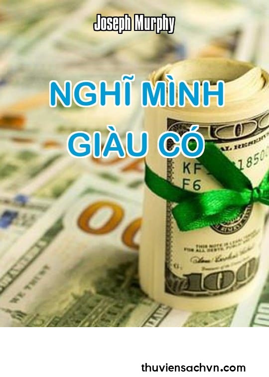 NGHĨ MÌNH GIÀU CÓ