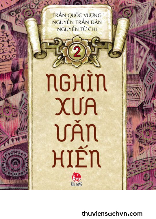 NGHÌN XƯA VĂN HIẾN - TẬP 2