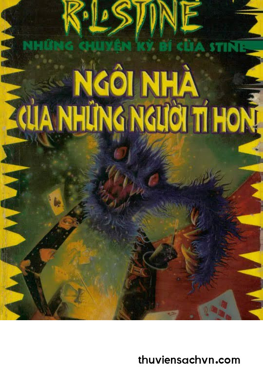 NGÔI NHÀ CỦA NHỮNG NGƯỜI TÍ HON