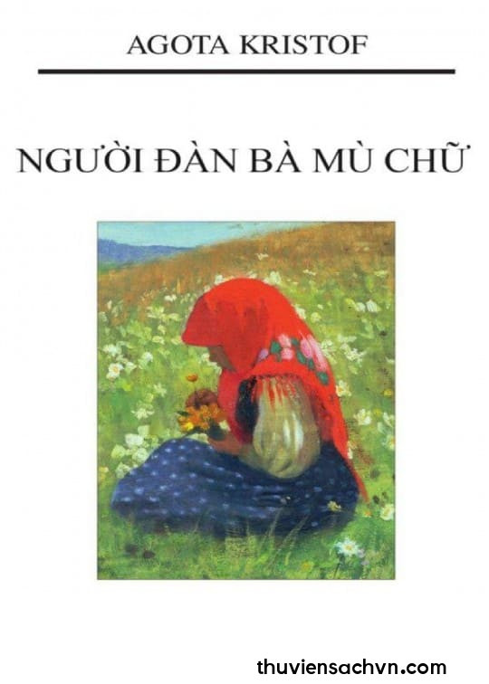 NGƯỜI ĐÀN BÀ MÙ CHỮ