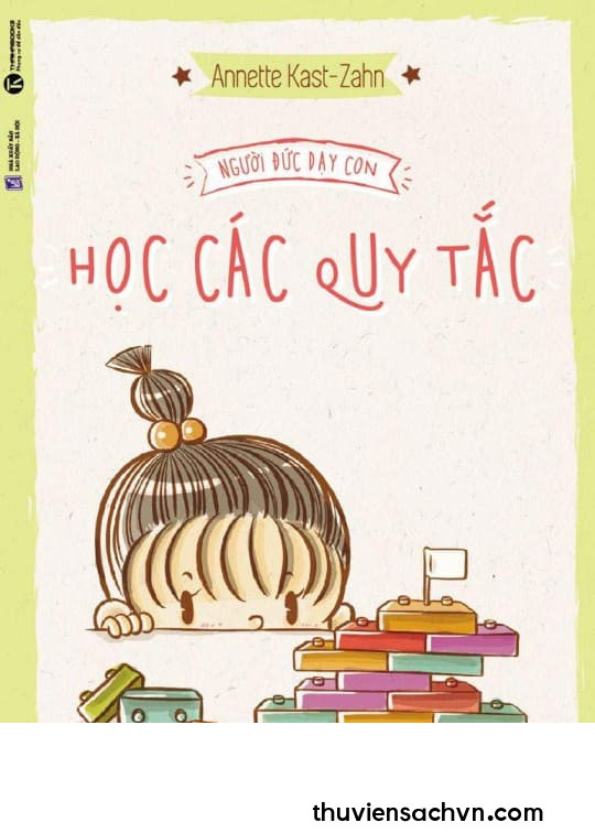 NGƯỜI ĐỨC DẠY CON HỌC CÁC QUY TẮC