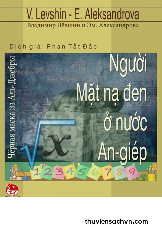 NGƯỜI MẶT NẠ ĐEN Ở NƯỚC AN GIÉP