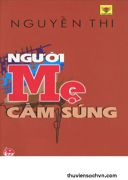 NGƯỜI MẸ CẦM SÚNG