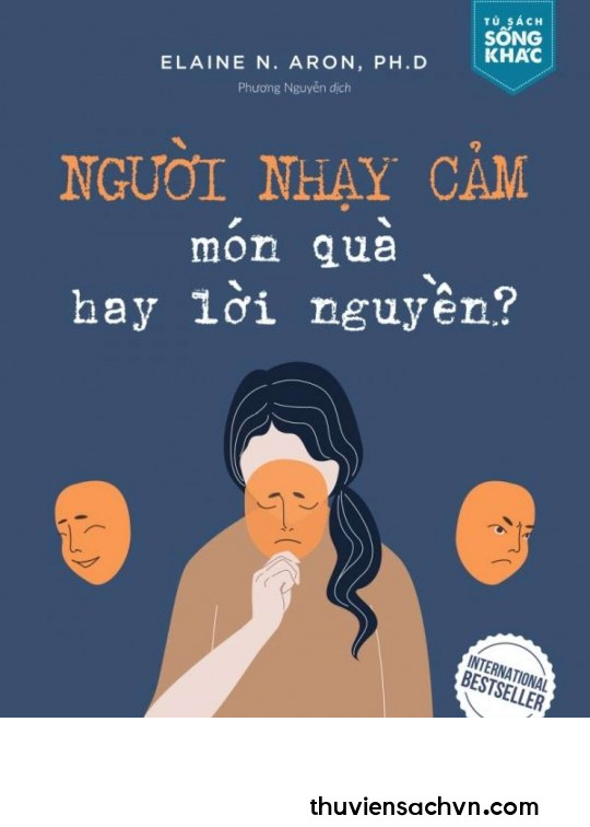 NGƯỜI NHẠY CẢM MÓN QUÀ HAY LỜI NGUYỀN