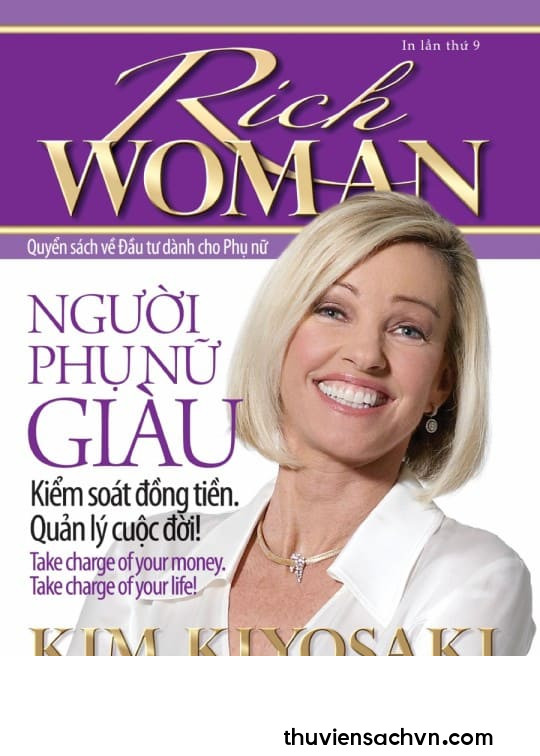 NGƯỜI PHỤ NỮ GIÀU - KIỂM SOÁT ĐỒNG TIỀN. QUẢN LÝ CUỘC ĐỜI!