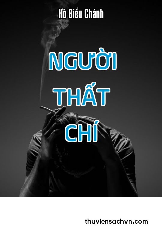 NGƯỜI THẤT CHÍ