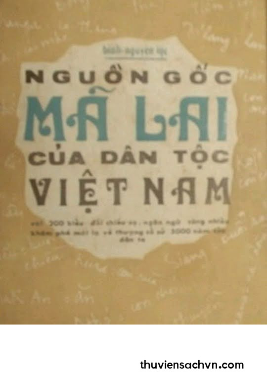 NGUỒN GỐC MÃ LAI CỦA DÂN TỘC VIỆT NAM