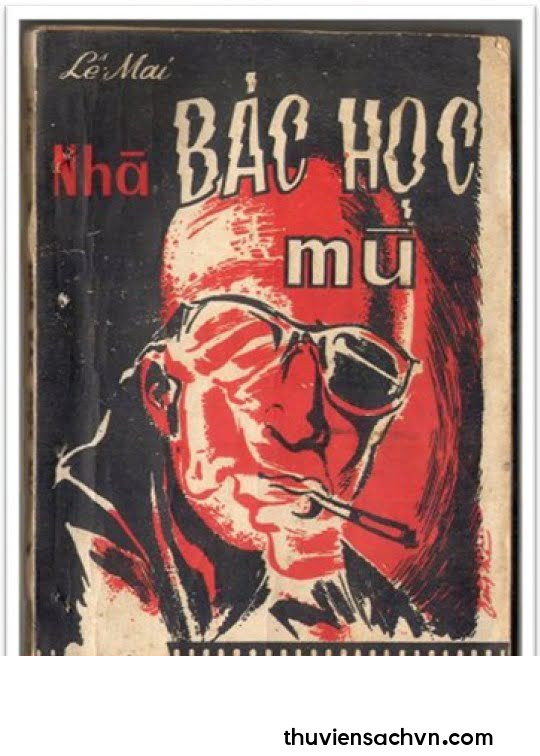 NHÀ BÁC HỌC MÙ