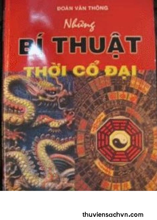 NHỮNG BÍ THUẬT THỜI CỔ ĐẠI