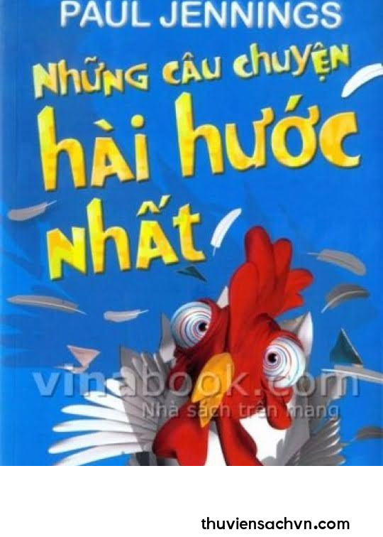 NHỮNG CÂU CHUYỆN HÀI HƯỚC NHẤT