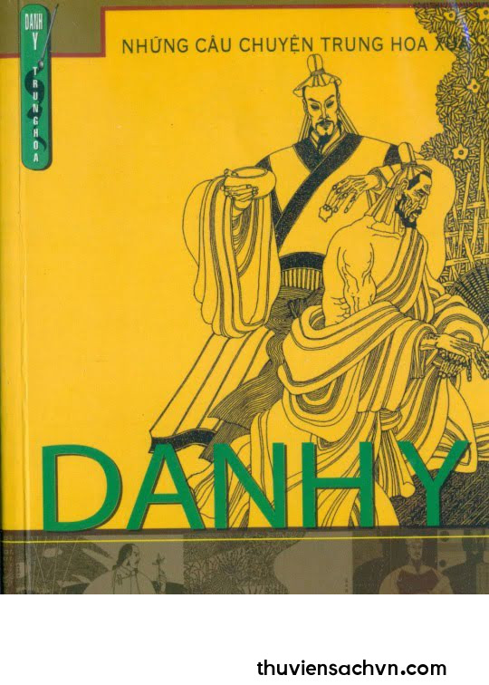 NHỮNG CÂU CHUYỆN TRUNG HOA XƯA: DANH Y