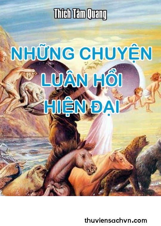 NHỮNG CHUYỆN LUÂN HỒI HIỆN ĐẠI