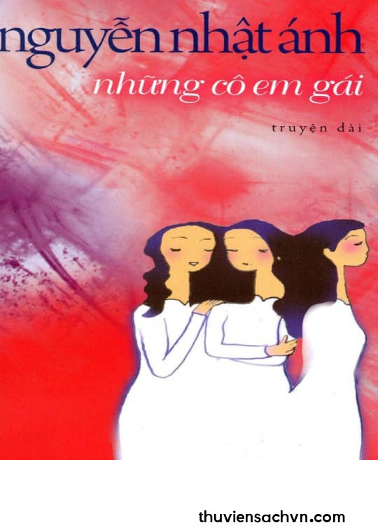 NHỮNG CÔ EM GÁI