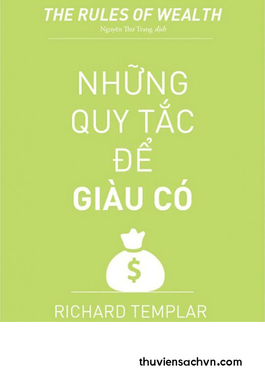 NHỮNG QUY TẮC ĐỂ GIÀU CÓ