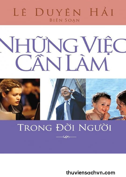 NHỮNG VIỆC CẦN LÀM TRONG ĐỜI NGƯỜI