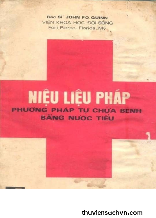 NIỆU LIỆU PHÁP - PHƯƠNG PHÁP CHỮA BỆNH BẰNG NƯỚC TIỂU