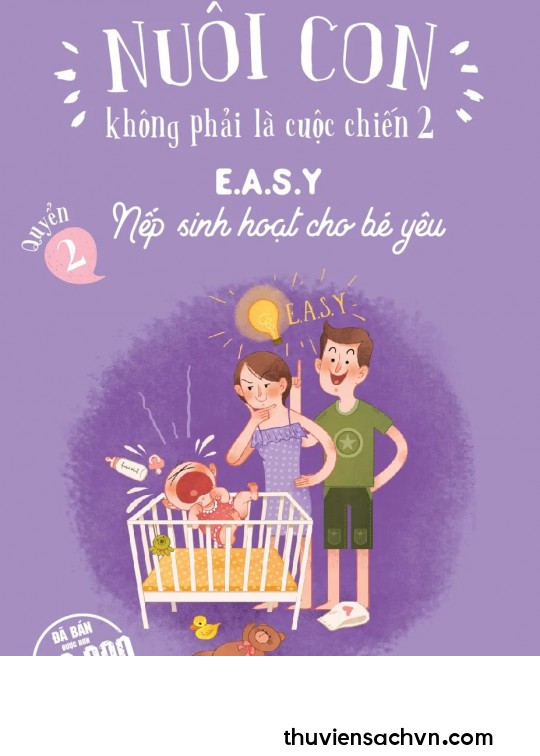 NUÔI CON KHÔNG PHẢI LÀ CUỘC CHIẾN - QUYỂN 2