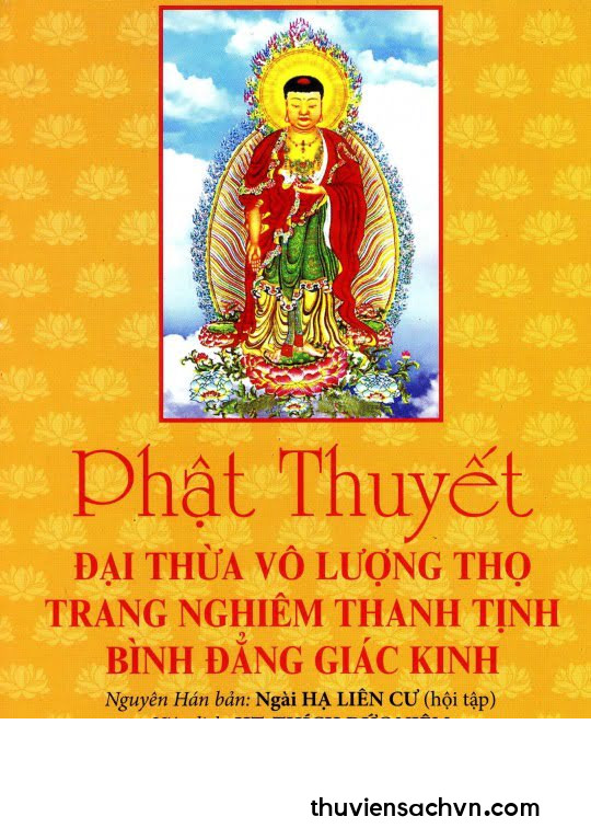 PHẬT THUYẾT ĐẠI THỪA VÔ LƯỢNG THỌ TRANG NGHIÊM THANH TỊNH BÌNH ĐẲNG GIÁC KINH