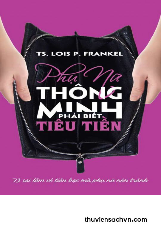 PHỤ NỮ THÔNG MINH PHẢI BIẾT TIÊU TIỀN