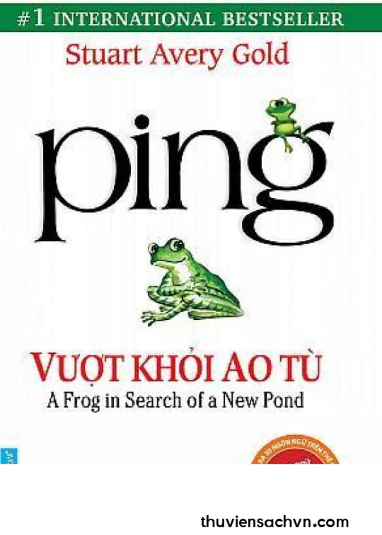 PING - VƯỢT KHỎI AO TÙ