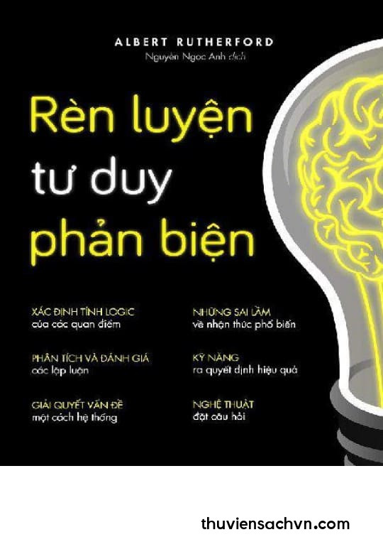 RÈN LUYỆN TƯ DUY PHẢN BIỆN