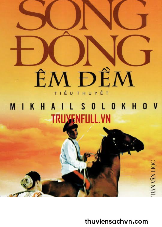 SÔNG ĐÔNG ÊM ĐỀM - PHẦN 2