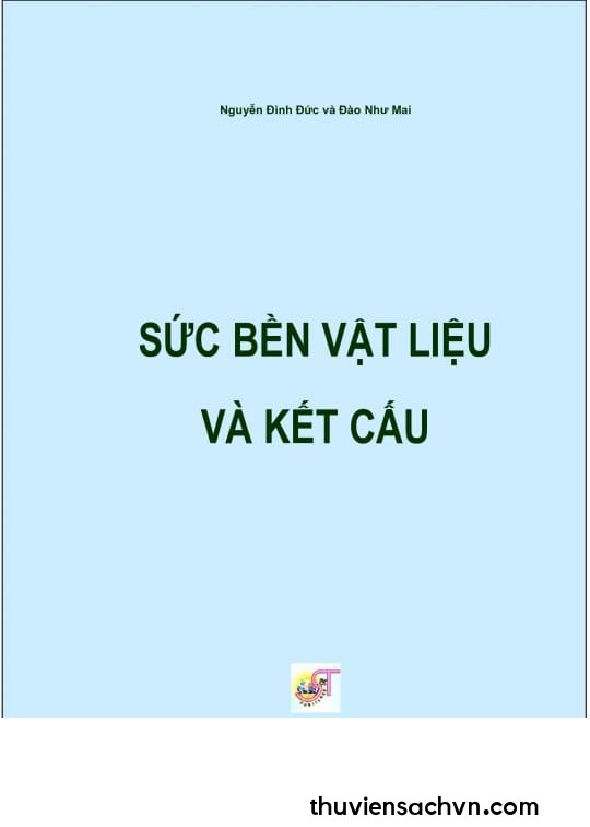 SỨC BỀN VẬT LIỆU VÀ KẾT CẤU