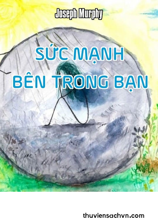 SỨC MẠNH BÊN TRONG BẠN