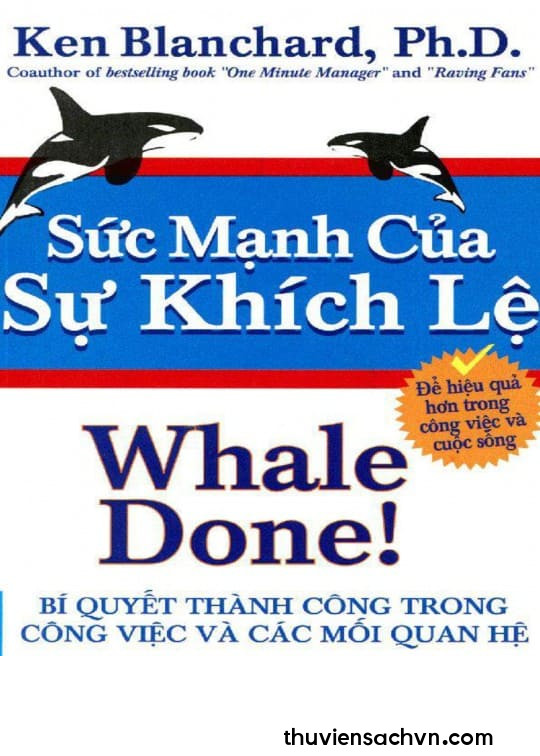 SỨC MẠNH CỦA SỰ KHÍCH LỆ