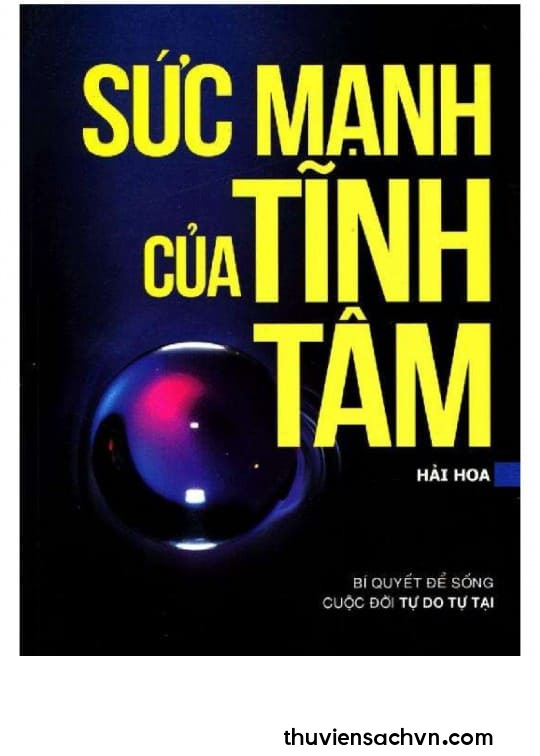 SỨC MẠNH CỦA TĨNH TÂM