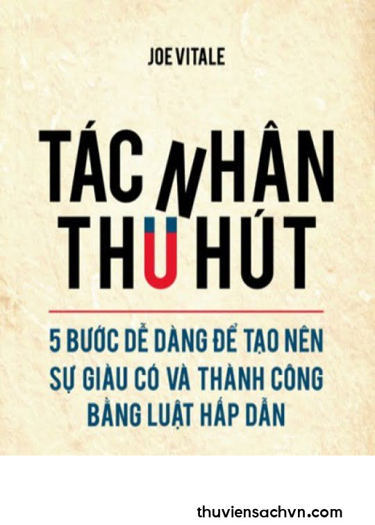 TÁC NHÂN THU HÚT