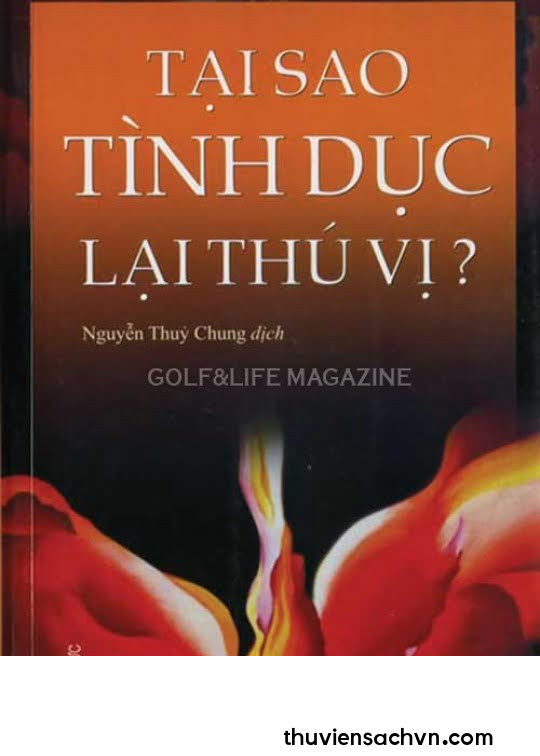 TẠI SAO TÌNH DỤC LẠI THÚ VỊ?