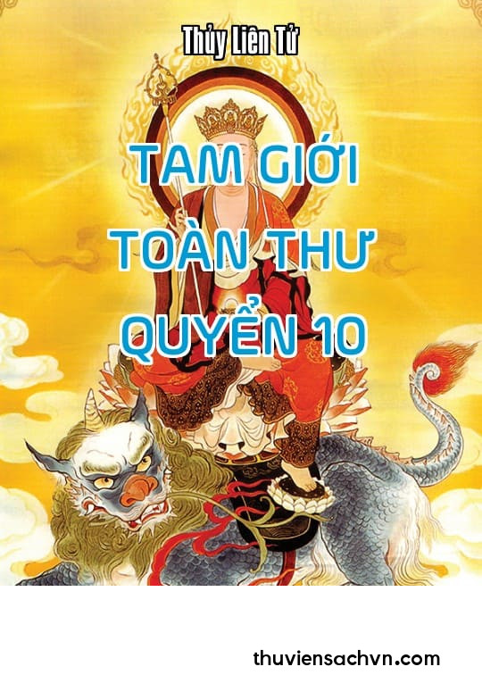 TAM GIỚI TOÀN THƯ - QUYỂN 10