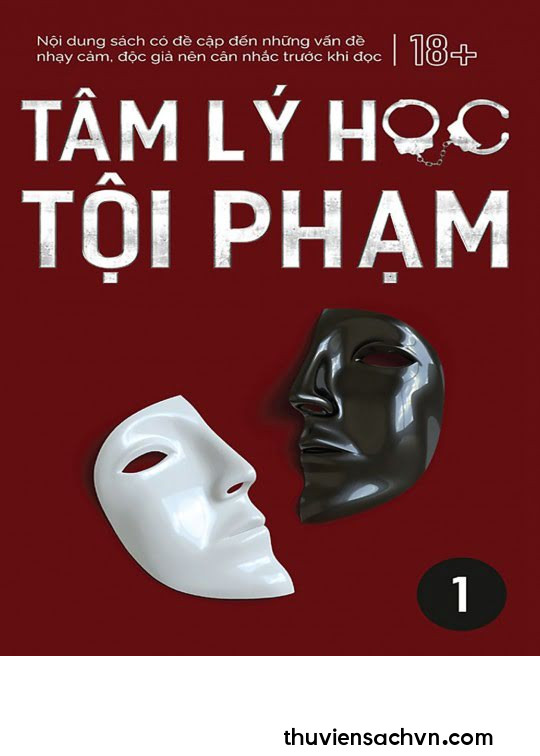 TÂM LÝ HỌC TỘI PHẠM - TẬP 1