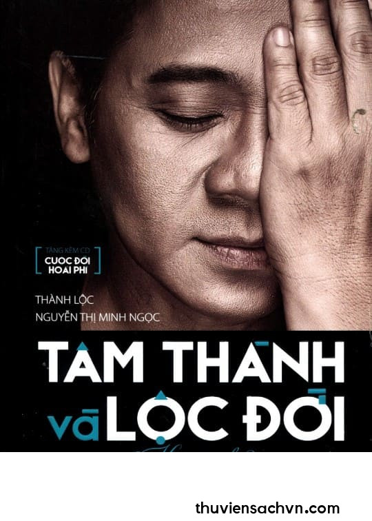 TÂM THÀNH VÀ LỘC ĐỜI