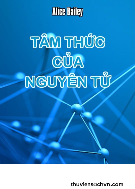 TÂM THỨC CỦA NGUYÊN TỬ